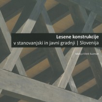 Slovenische Architektur – Lesene konstrukcije